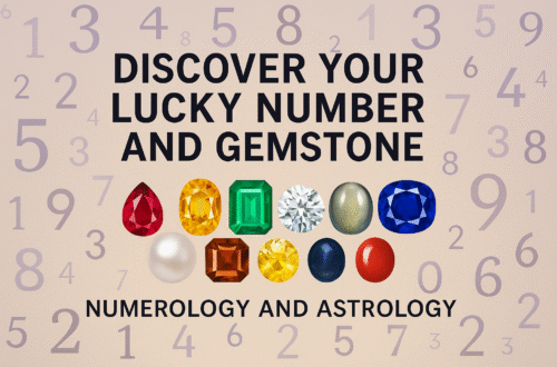 Discover Your Lucky Number and Gemstone A Complete Guide to Numerology and Astrology